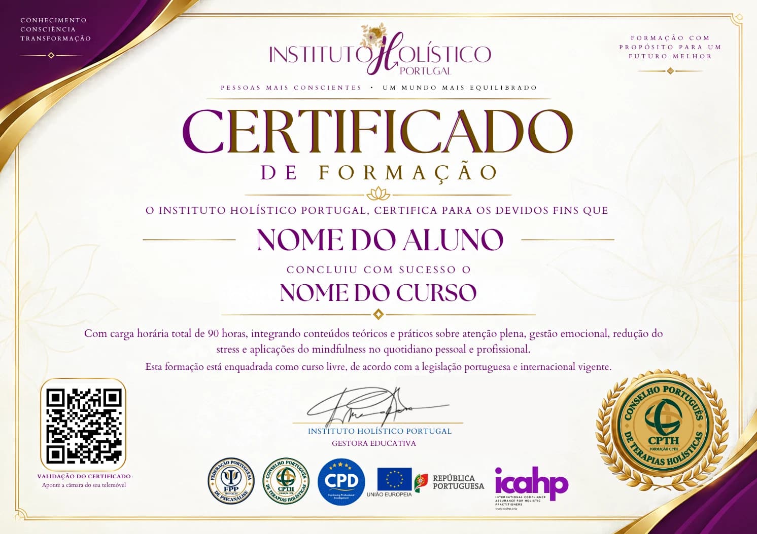 Certificado de Formação do Instituto Holístico Portugal, com os selos FPP, CPTH, CPD, União Europeia, República Portuguesa e ICAHP, o selo Formação CPTH e código QR de validação